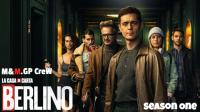 Berlino S01 ITA ENG 1080p NF WEB-DL DDP5.1 H.264-MeM GP