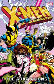 X-Men - The Animated Series - The Adaptations Omnibus (2023) (Digital) (Kileko-Empire)
