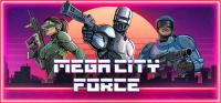 Mega.City.Force.v1.05