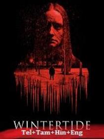 P - Wintertide (2023) 720p HQ HDRip - (DD 5.1 - 192Kbps) [Tel + Tam + Hin + Eng]