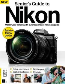 Senior's Guide To Nikon Camera Book - 4th Edition, 2023