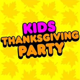 Kidz Bop Kids - Kids Thanksgiving (2023)