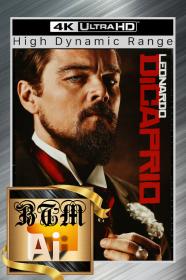 Django Unchained 2012 2160p HDR AI Enhance ENG GER RUS HINDI ITA LATINO DTS-HD Master DDP5.1 x265 MKV-BEN THE