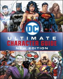 DC Comics Ultimate Character Guide - New Edition (2021) (Digital-Empire)