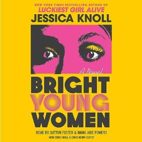 Jessica Knoll - 2023 - Bright Young Women (Thriller)