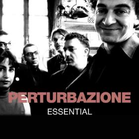 Perturbazione - Essential (2012 Pop Rock) [Flac 16-44]