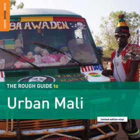 Various Artists - Rough Guide to Urban Mali (2020) FLAC [PMEDIA] ⭐️