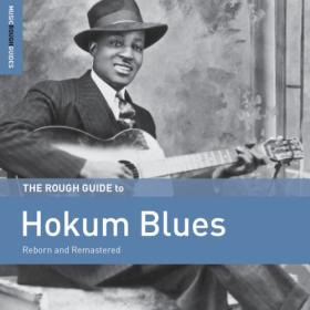 Various Artists - Rough Guide to Hokum Blues (2018) FLAC [PMEDIA] ⭐️