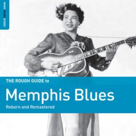 Various Artists - Rough Guide to Memphis Blues (2023) FLAC [PMEDIA] ⭐️