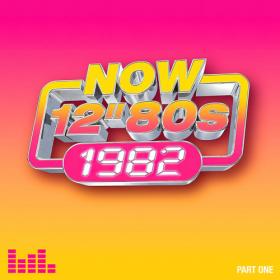 Various Artists - NOW 12'' 80's 1982 (4CD) (2023) Mp3 320kbps [PMEDIA] ⭐️