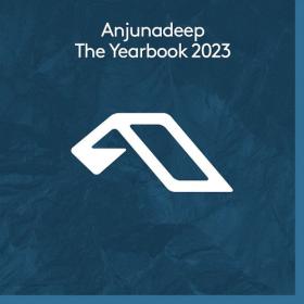 Various Artists - Anjunadeep The Yearbook 2023 (2023) Mp3 320kbps [PMEDIA] ⭐️