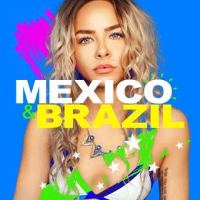 Various Artists - Mexico & Brazil (2024) Mp3 320kbps [PMEDIA] ⭐️