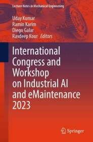 [ CourseWikia.com ] International Congress and Workshop on Industrial AI and eMaintenance 2023
