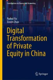 [ CourseWikia com ] Digital Transformation of Private Equity in China