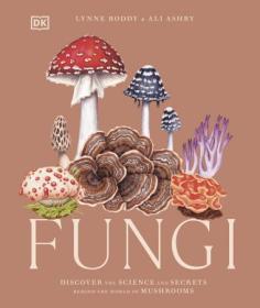 [ CourseWikia com ] Fungi - Discover the Science and Secrets Behind the World of Mushrooms, US Edition