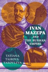 [ CourseWikia com ] Ivan Mazepa and the Russian Empire