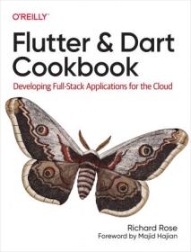 Flutter and Dart Cookbook - Developing Full-Stack Applications for the Cloud (Retail - True)