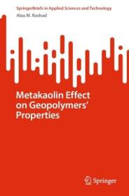 Metakaolin Effect on Geopolymers' Properties