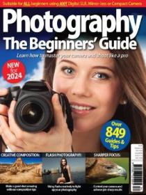 Digital Photography - The Beginners' Guide, Vol 34 2023