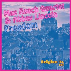 Abbey Lincoln - Freedom (Live Belgium '64) (2023) [16Bit-44.1kHz] FLAC [PMEDIA] ⭐️