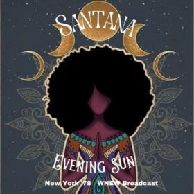 Santana - Evening Sun (Live New York '78) (2023) [16Bit-44.1kHz] FLAC [PMEDIA] ⭐️