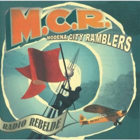 Modena City Ramblers - Radio Rebelde (2002 Folk Rock) [Flac 16-44]