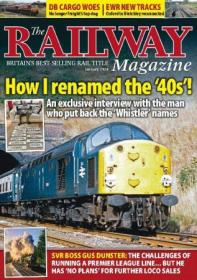 The Railway Magazine - January 2024 (True PDF)