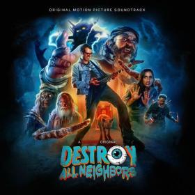 Ryan Kattner - Destroy All Neighbors (Original Motion Picture Soundtrack) (2024) Mp3 320kbps [PMEDIA] ⭐️