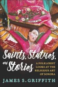 Saints, Statues, and Stories