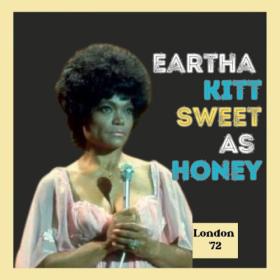 Eartha Kitt - Sweet As Honey (Live London '72) (2023) [24Bit-44.1kHz] FLAC [PMEDIA] ⭐️