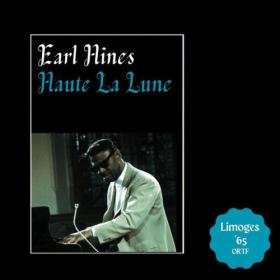 Earl Hines - Haute La Lune (Live Limoges '65) (2023) [16Bit-44.1kHz] FLAC [PMEDIA] ⭐️