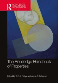 The Routledge Handbook of Properties