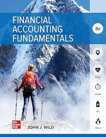 Financial Accounting Fundamentals 8th Edition