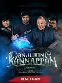 T - Conjuring Kannappan (2023) 720p HQ HDRip - x264 - (DD 5.1 - 192Kbps) [Mal + Kan] - 1.4GB