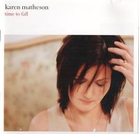 Karen Matheson - 2002 - Time to Fall