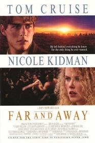 Far And Away (1992) [Tom Cruise] 1080p BluRay H264 DolbyD 5.1 + nickarad