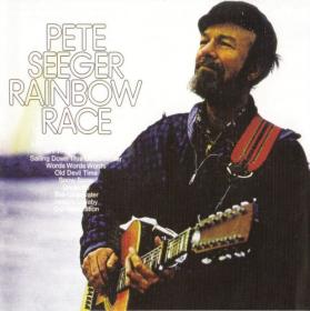 Pete Seeger - Rainbow Race (2014) (Talking Elephant)