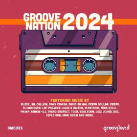 Various Artists - Groove Nation 2024 (2024) Mp3 320kbps [PMEDIA] ⭐️