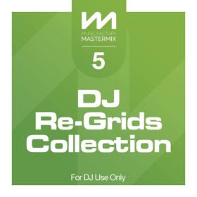 Various Artists - Mastermix DJ Re-Grids Collection 5 (2024) Mp3 320kbps [PMEDIA] ⭐️