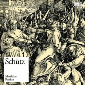 Dresdner Kreuzchor - Schütz_ Matthäus-Passion - 2024 - WEB FLAC 16BITS 44 1KHZ-EICHBAUM