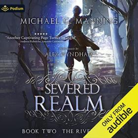 Michael G  Manning - 2018 - The Severed Realm꞉ Riven Gates, 2 (Fantasy)