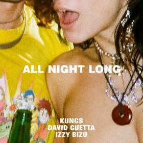 David Guetta - Kungs - All Night Long - 2024 - WEB FLAC 16BITS 44 1KHZ-EICHBAUM
