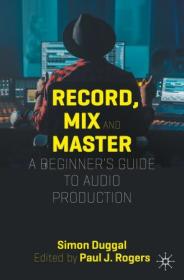 Record, Mix and Master