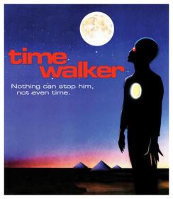 Time Walker [1982 - USA] sci fi