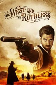 The West and the Ruthless 2017 1080p AMZN WEB-DL DDP 5.1 H.264-PiRaTeS[TGx]