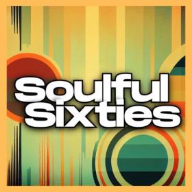 Various Artists - Soulful Sixties (2024) Mp3 320kbps [PMEDIA] ⭐️