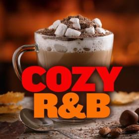Various Artists - Cozy R&B (2024) Mp3 320kbps [PMEDIA] ⭐️