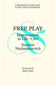 [ CourseWikia com ] Free Play - Improvisation in Life and Art (Canons)