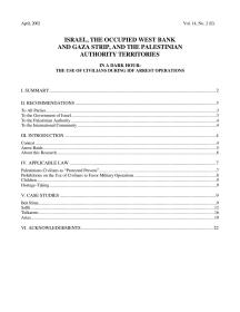 Israel the Occupied West Bank and Gaza Strip, and the Palestinian Authority Territories Justice Undermined Balancing Security and Human Rights in the Palestinian Justice System