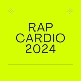 Various Artists - Rap Cardio 2024 (2024) Mp3 320kbps [PMEDIA] ⭐️